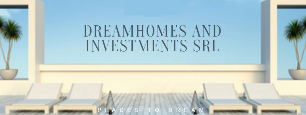 DREAMHOMES AND INVESTMENTS S.R.L.