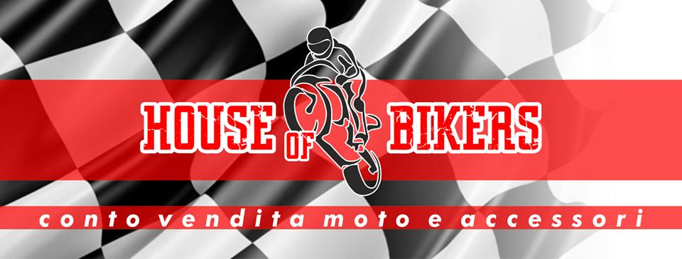 HOUSE OF BIKERS