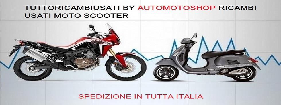 TUTTO RICAMBI USATI SCOOTER MOTO