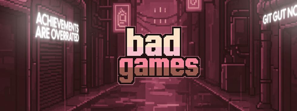 BADGAMES