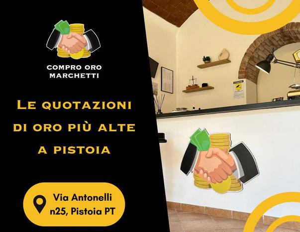 Marchetti Preziosi srls - Pistoia | Subito