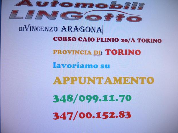 AUTOMOBILI LINGOTTO  ""SEMPRE SU APPUNTAMENTO"" - Torino | Subito